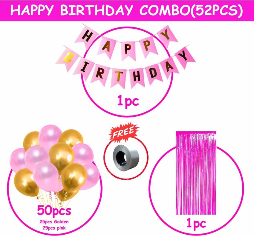Lazer Happy Birthday Banner for Decoration Kit -52 Pcs Combo Set - Pink  Happy Birthday Banner, Pink Curtain Foil, Metallic Golden and Pink Latex  Balloons Price in India - Buy Lazer Happy