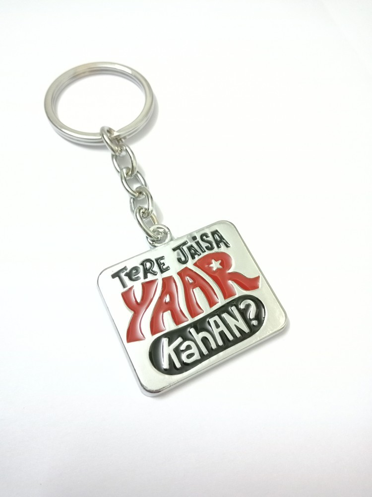 Newview TERE JAISA YAAR KAHAN KEYCHAIN & Chain Challa