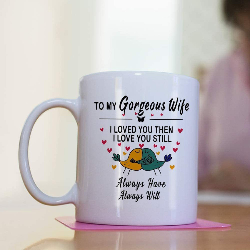 To my gorgeous wife mug discount