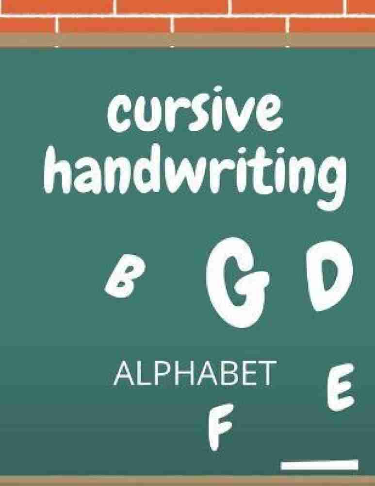 Woodsnipe Cursive Writing Book for Kids Age 4 to 6 Years, Small, Capital  and Joining Letters, Words, Sentences, Improve Handwriting Practice Book