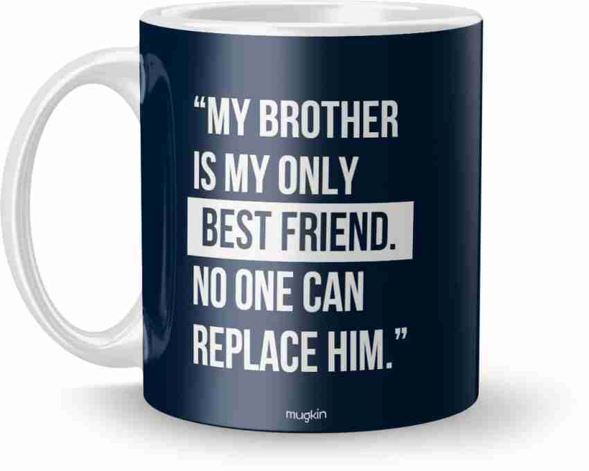 Send Best Brother Mug with 2 Dairy Milk Fruit and Nut Online - BD21-99449