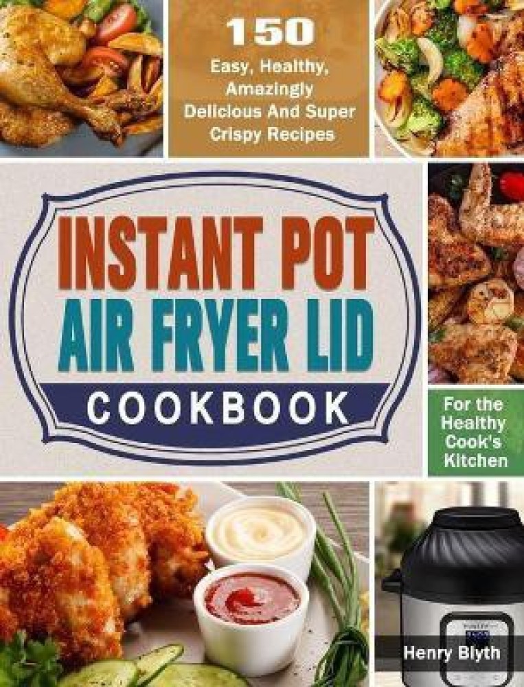 Cookbook for instant pot best sale air fryer