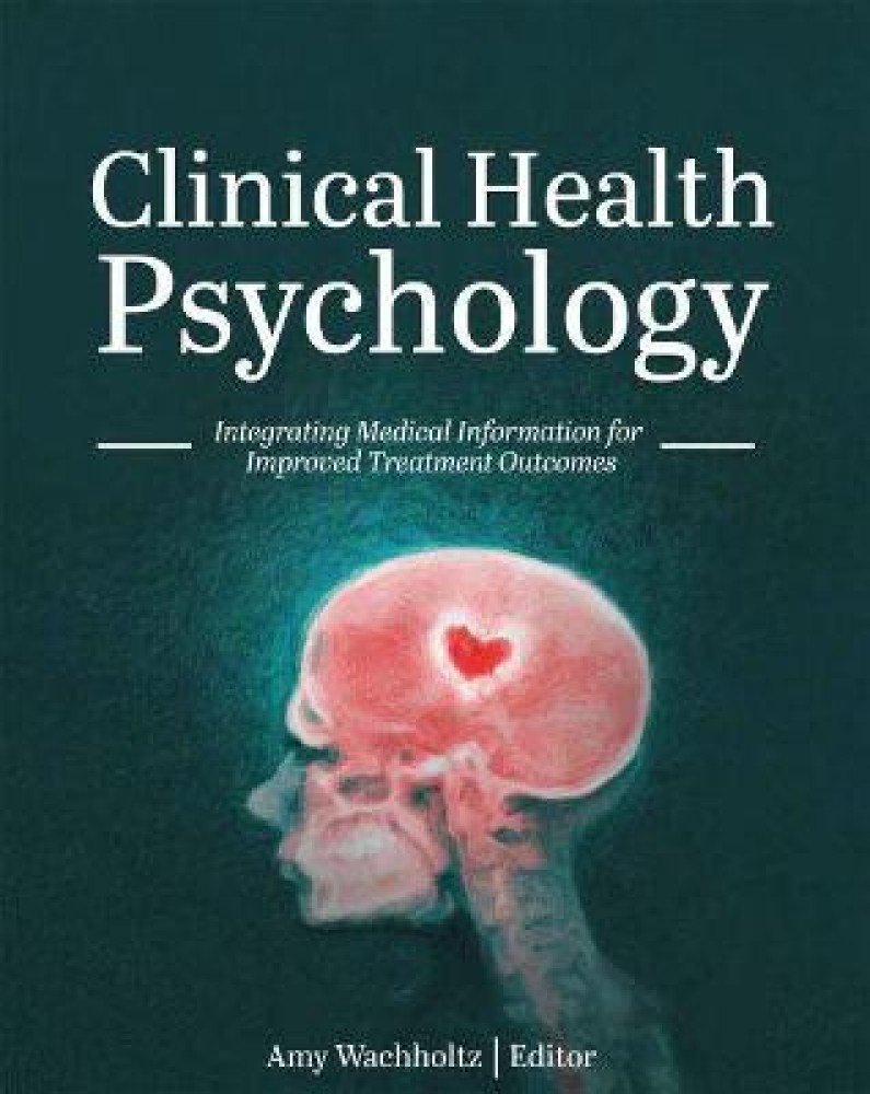 What is clinical psychology and 2025 health psychology