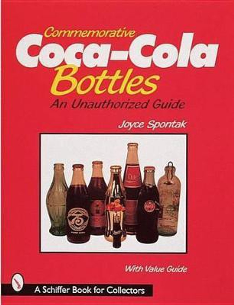 Coca-Cola 打ち破っ コレクターズガイド