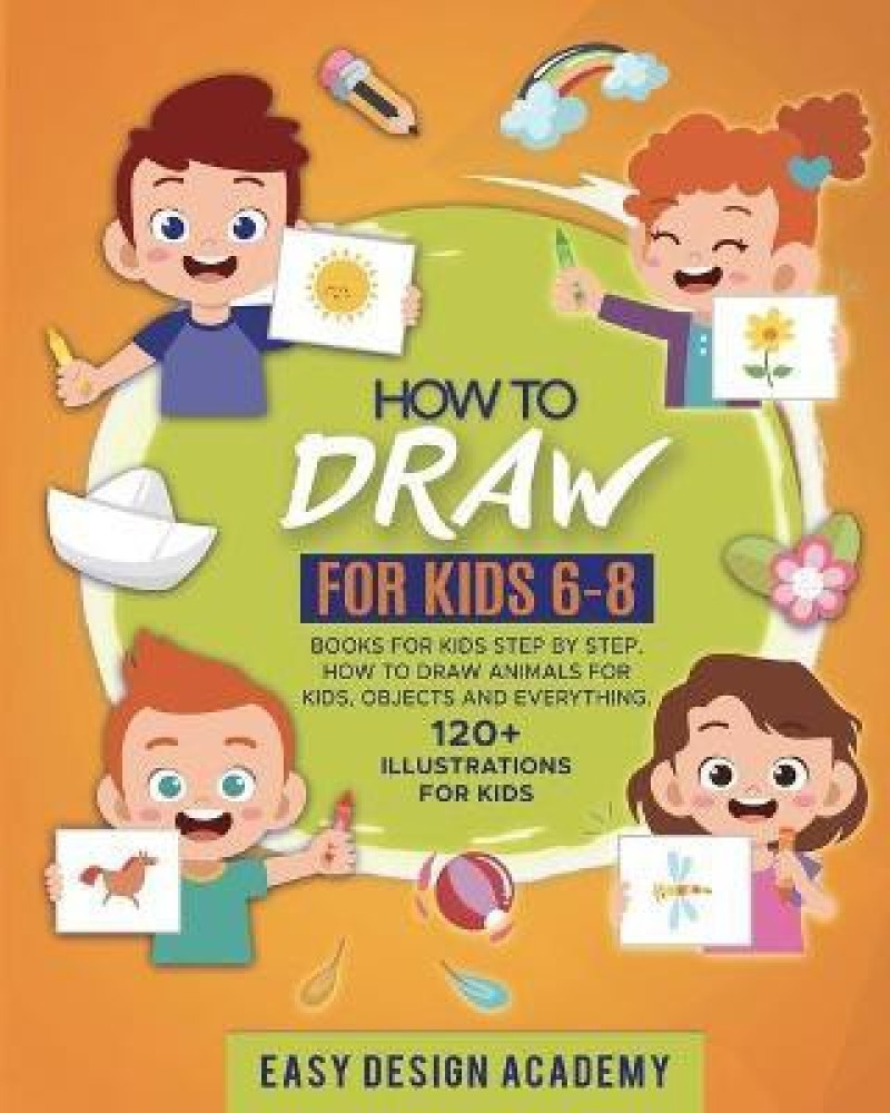 Drawing Book For Kids 6-8 (Paperback)