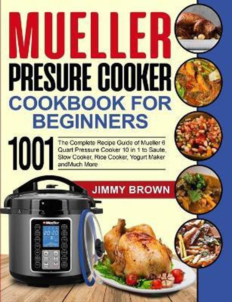 Mueller Pressure Cooker Cookbook for Beginners 1000 Buy Mueller