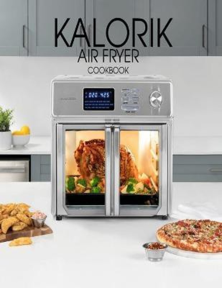 kalorik air fryer cook book