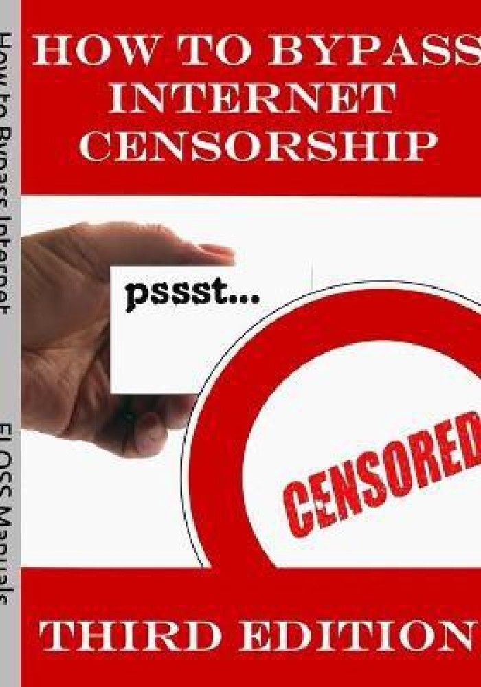 How to Bypass Internet Censorship