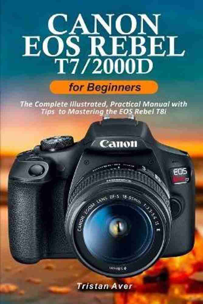 canon t7 for dummies