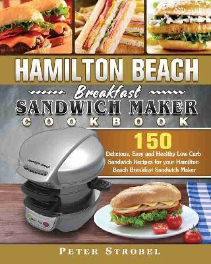 https://rukminim2.flixcart.com/image/850/1000/kql8sy80/book/5/c/q/hamilton-beach-breakfast-sandwich-maker-cookbook-original-imag4jry6p7uhnpb.jpeg?q=20