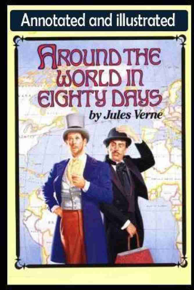 Around the World in Eighty Days : Verne, Jules: : Books