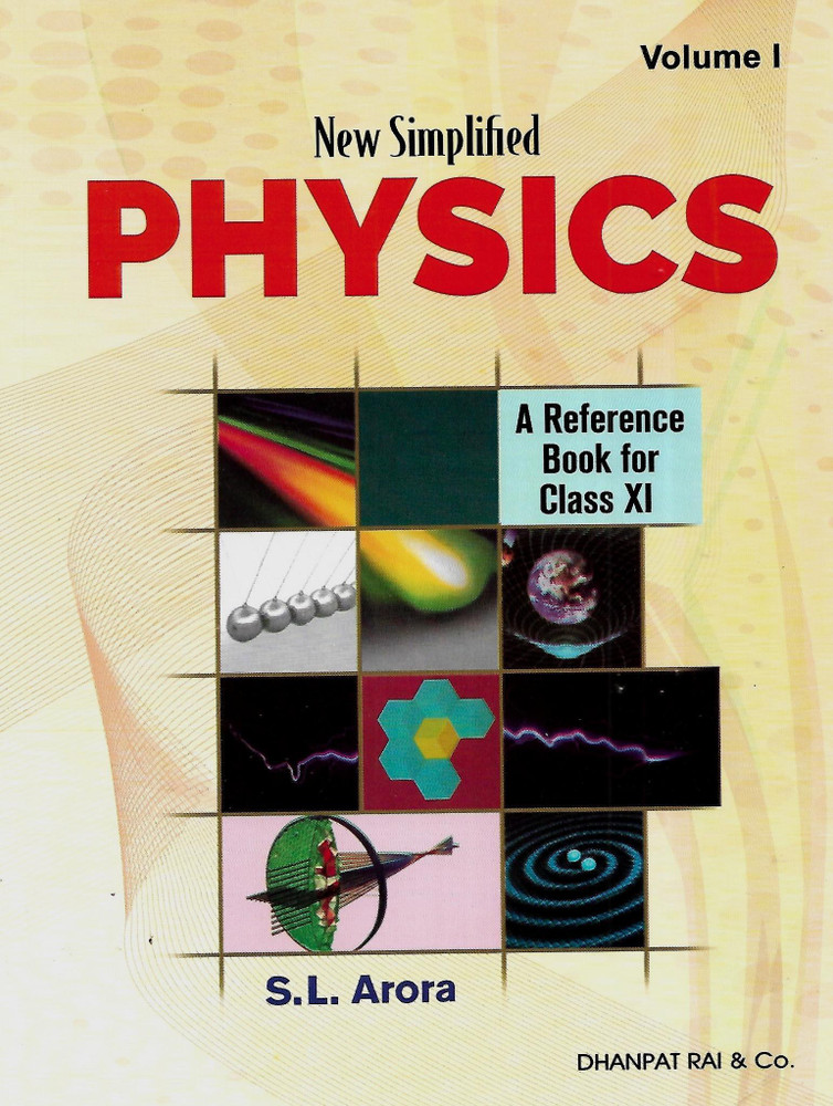 New Simpified Physics Class 11 Volume 1 & 2 S. L. Arora: Buy New Simpified  Physics Class 11 Volume 1 & 2 S. L. Arora by S. L. ARORA at Low Price in  India | Flipkart.com
