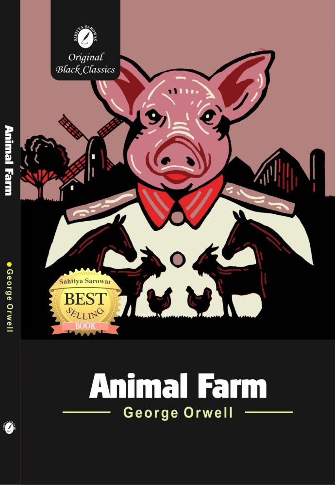 Animal Farm By George Orwell: Buy Animal Farm By George Orwell by George  Orwell at Low Price in India