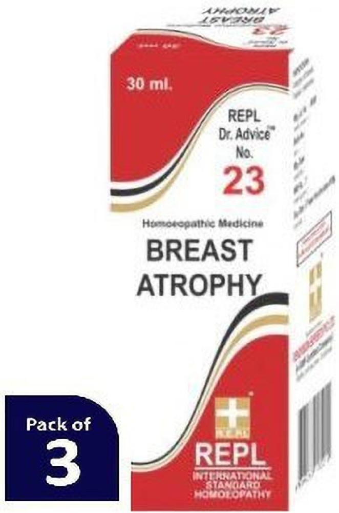 REPL Dr Advice No.23 BREAST ATROPHY Dilution Price in India Buy