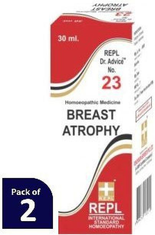 REPL Dr Advice No.23 BREAST ATROPHY Dilution Price in India Buy