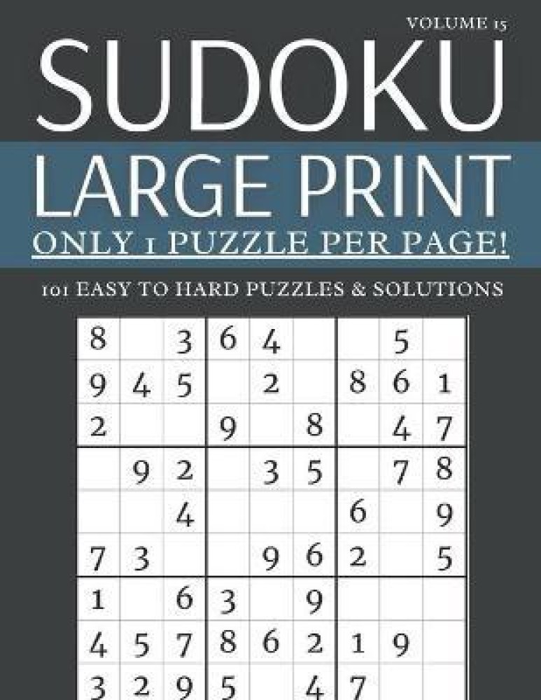 Puzzle di Sudoku non Solo per Anziani Grande Stampa: MEDIO Vol. 1