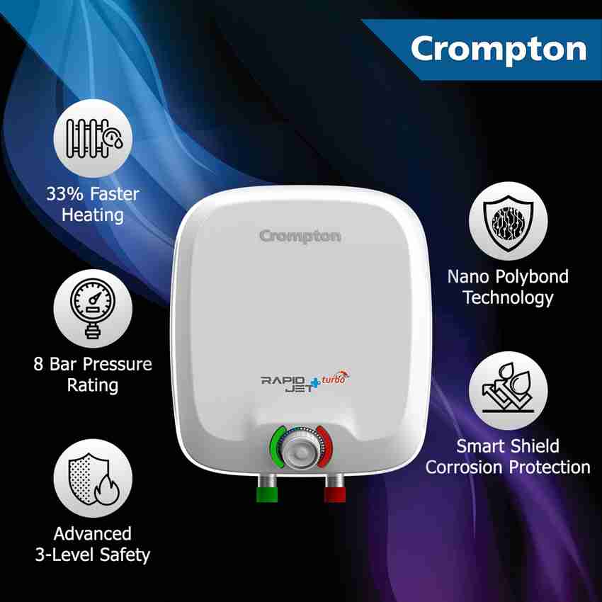 Crompton 6 L Storage Water Geyser (Rapid Jet Plus Turbo, White) Price in  India - Buy Crompton 6 L Storage Water Geyser (Rapid Jet Plus Turbo, White)  online at Flipkart.com