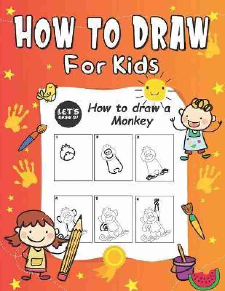 https://rukminim2.flixcart.com/image/850/1000/ksm49e80/book/s/u/m/how-to-draw-for-kids-a-simple-step-by-step-guide-to-drawing-cute-original-imag64gv7yhe3hbg.jpeg?q=20