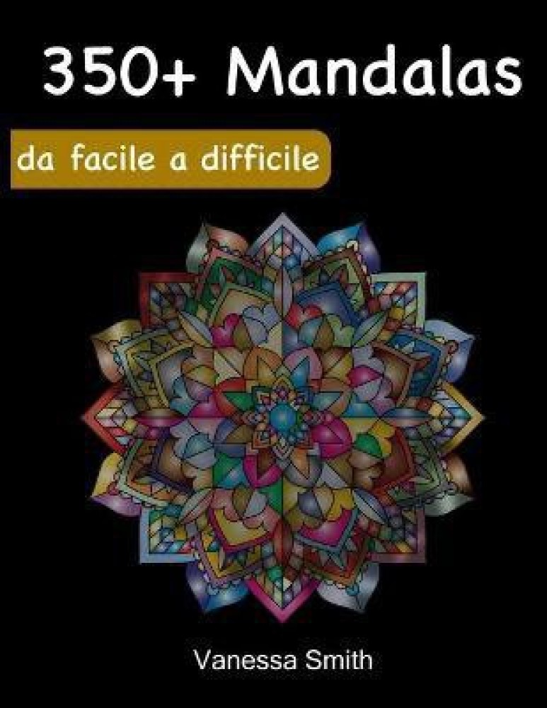 Libro da Colorare Mandala per Adulti: Buy Libro da Colorare Mandala per  Adulti by Smith Vanessa at Low Price in India