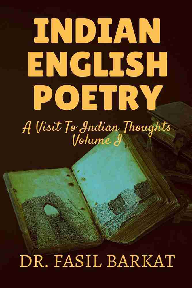 Trace the origin of Indian English Poetry