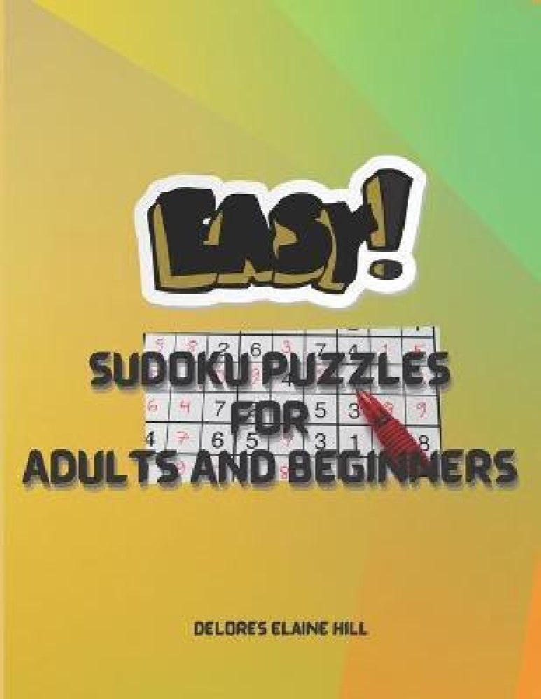 Sudoku for Beginners: 200 Easy Sudoku Puzzles (Paperback)