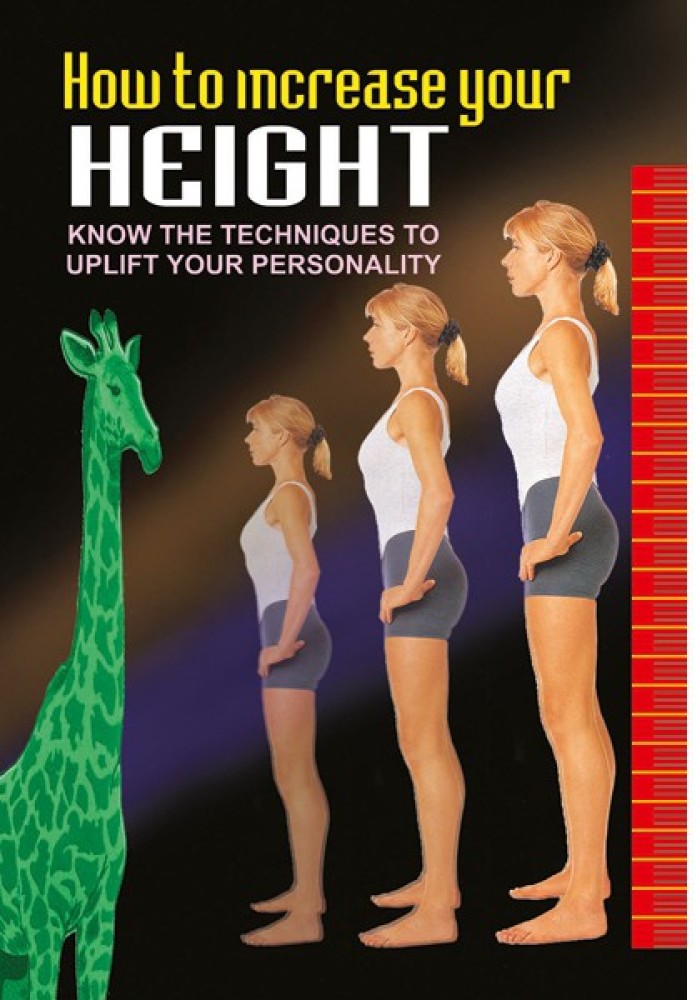 How To Increase Your Height Buy How To Increase Your Height by