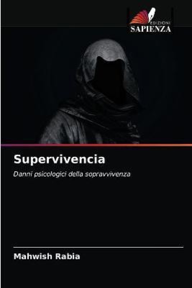 Supervivencia: Buy Supervivencia by Rabia Mahwish at Low Price in India