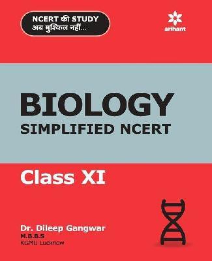 BIOLOGY Simplified NCERT Class XI: Buy BIOLOGY Simplified NCERT 
