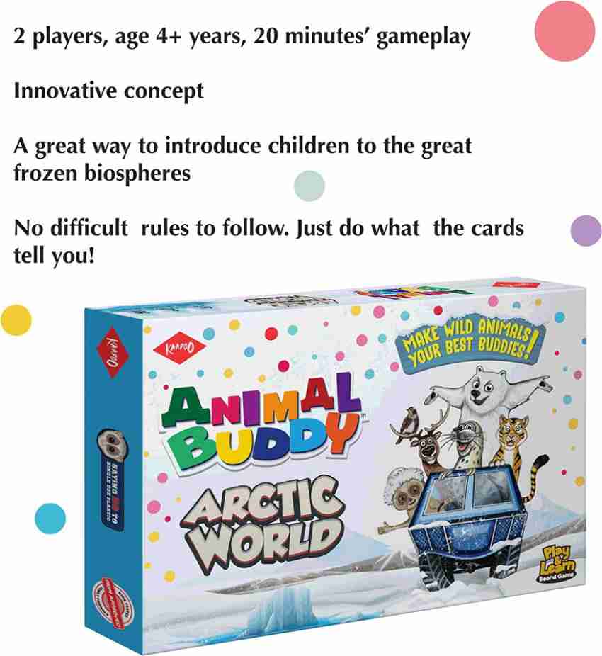 Kaadoo Animal Buddy - Artic World - Safari Educational Board Games Board  Game - Animal Buddy - Artic World - Safari . Buy Artic Region Wild Animals  toys in India. shop for