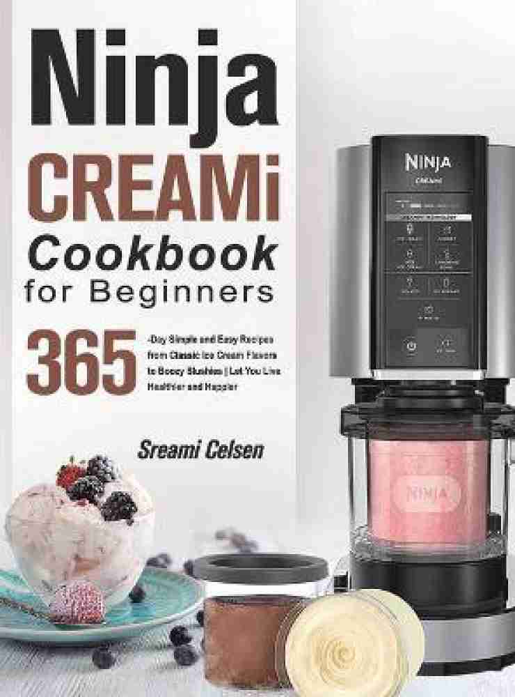 https://rukminim2.flixcart.com/image/850/1000/ktlu9ow0/book/x/l/p/ninja-creami-cookbook-for-beginners-original-imag6wmjj4hnhgxh.jpeg?q=20