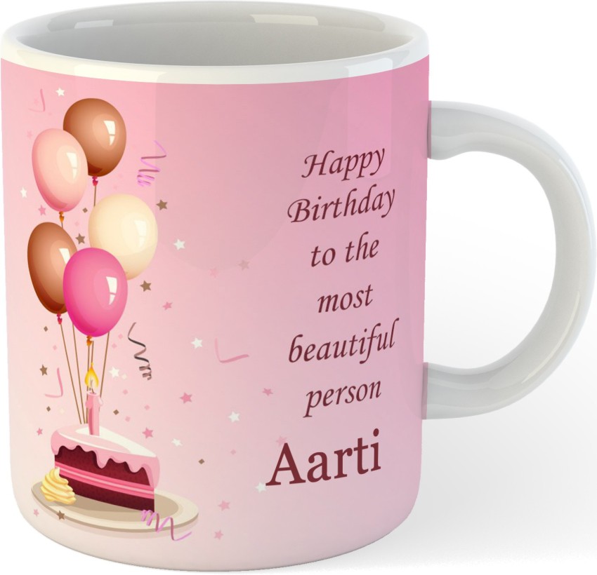 Buy IBGift Happy Birthday Arati Coffee Name Mug, 350 ml, White Mug Online  at Low Prices in India - Amazon.in