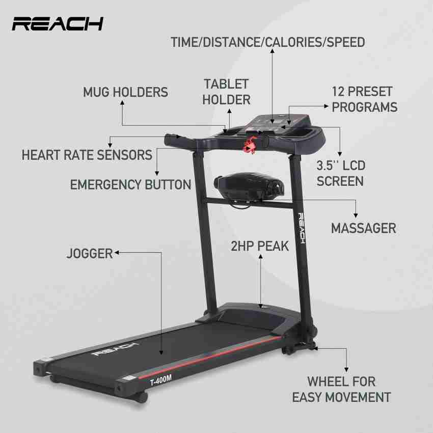 Reach T 400M 2HPPeak Motorized Running with massager for Home Use and Fitness Treadmill Buy Reach T 400M 2HPPeak Motorized Running with massager for Home Use and Fitness Treadmill Online at Best Price...