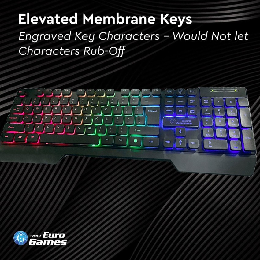 RPM Euro Games Gaming Keyboard - Normal / 7 Color LED Illuminated & Spill  Proof Keys Membrane Wired USB Gaming Keyboard