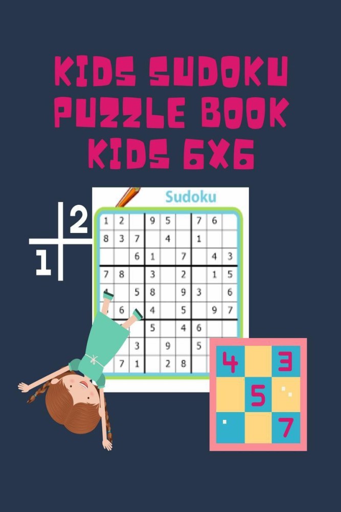 Sudoku 6x6: Sudoku for Kids: 6x6 Easy 100 Puzzles Games Book with Solution  for Beginners Vol.2 Space Themed, Kids Ages 6-10 (Paperback)