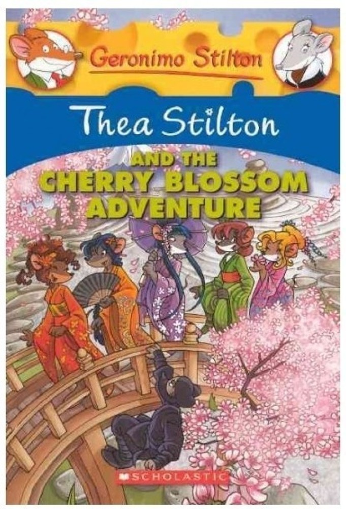 Thea Stilton #6: Thea Stilton and the Cherry Blossom Adventure