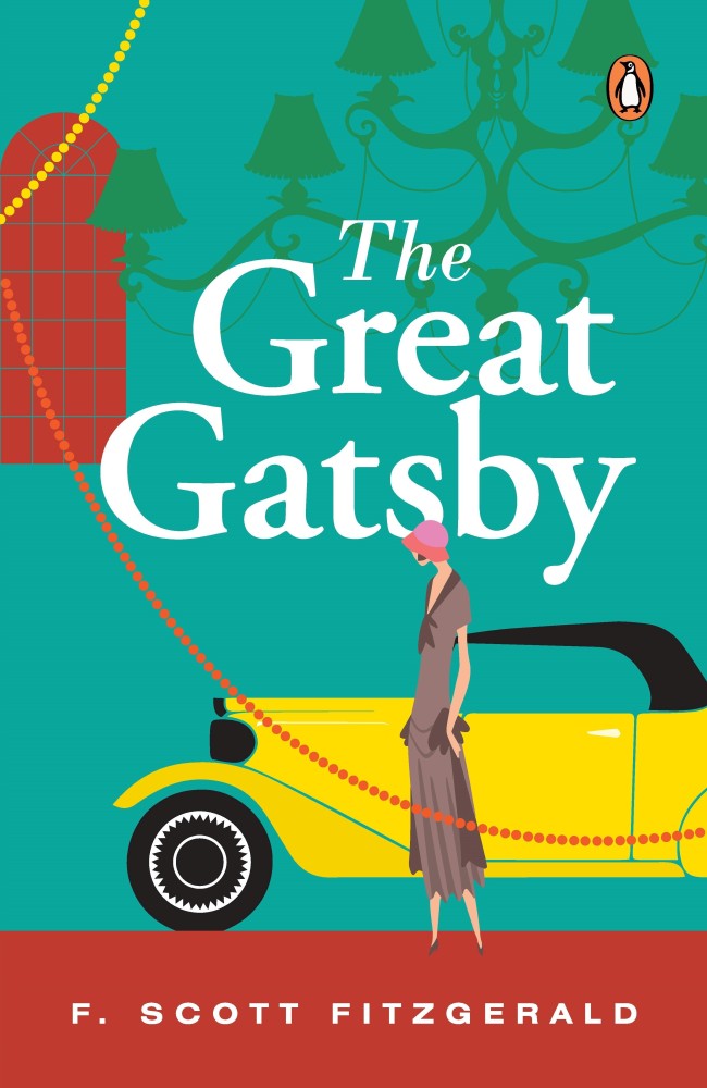 The Great Gatsby (PREMIUM PAPERBACK, PENGUIN INDIA): Buy The Great Gatsby  (PREMIUM PAPERBACK, PENGUIN INDIA) by Scott Fitzgerald F. at Low Price in  India