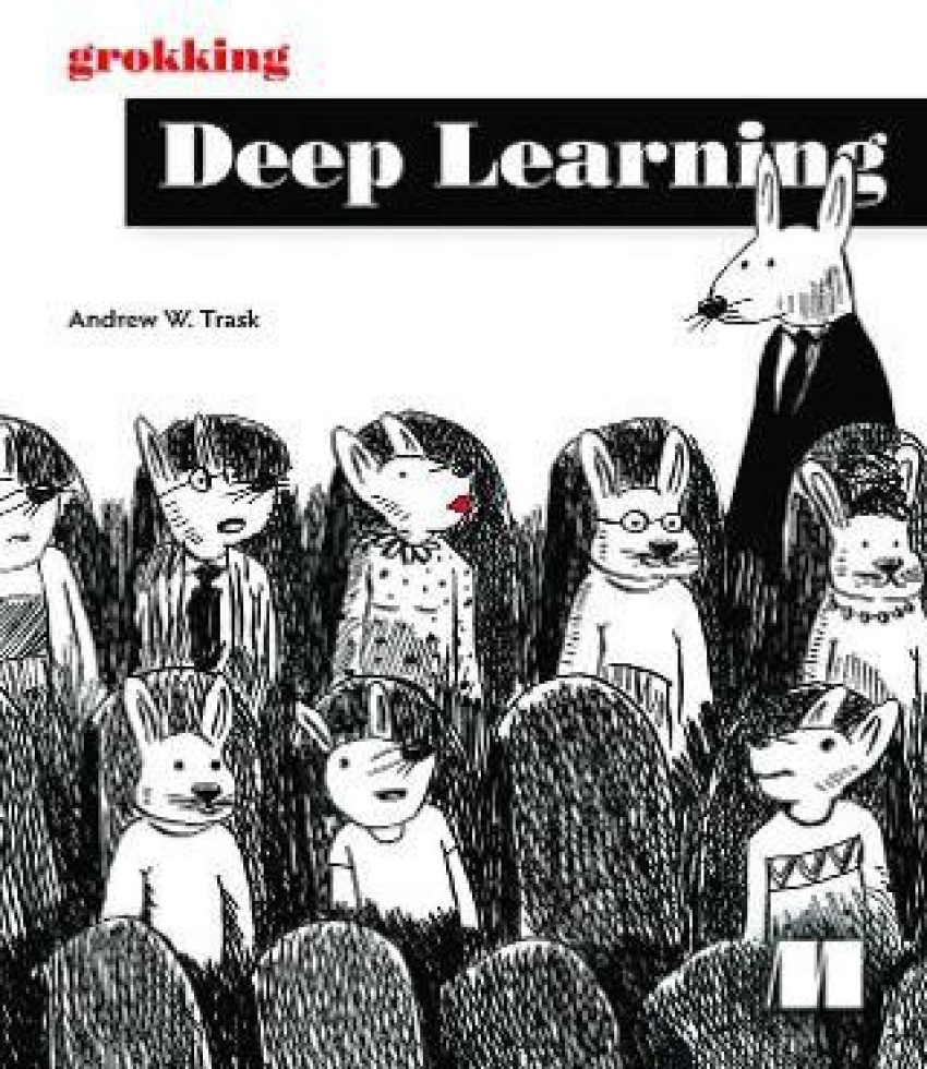 Buy Grokking Deep Learning by Trask Andrew W at Low Price in