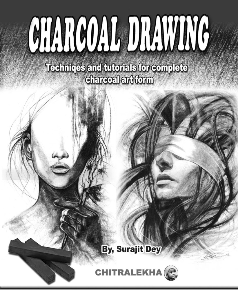 Drawing  Drawing with Charcoal For Beginners  Step By Step Guide to   Learn to Draw Books