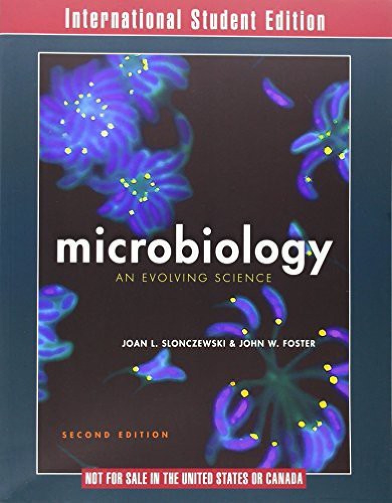 Microbiology An Evolving Science: Buy Microbiology An Evolving