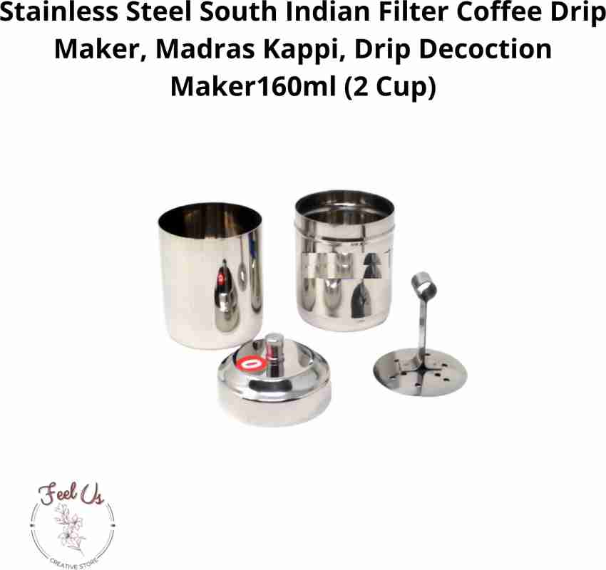 Celebrate Festival Inc Coffee Filter to make Madras Filter Coffee South  India Filter Coffee Stainless Steel (500 ml, 750 ml & 1000 ml capacity) (1
