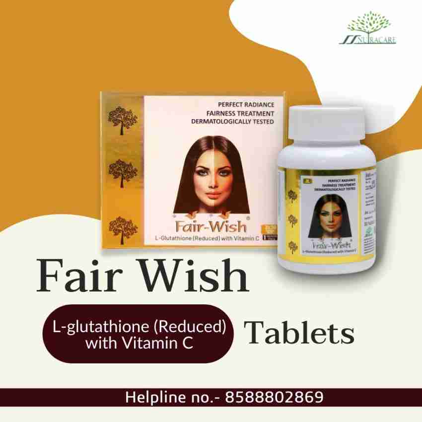 FAIR WISH L Glutathione Tablet Price in India Buy FAIR WISH L