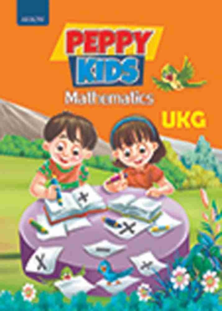 Peppy Kids - Maths UKG: Buy Peppy Kids - Maths UKG by Swathantra