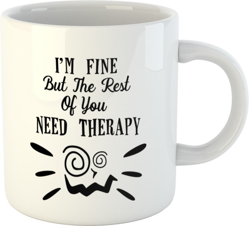 Im Fine Its Fine Everything is Fine Mug Cute Sayings Coffee Mugs