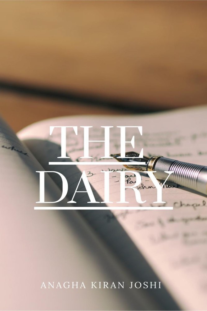 THE DAIRY: Buy THE DAIRY by Anagha Kiran Joshi at Low Price in India