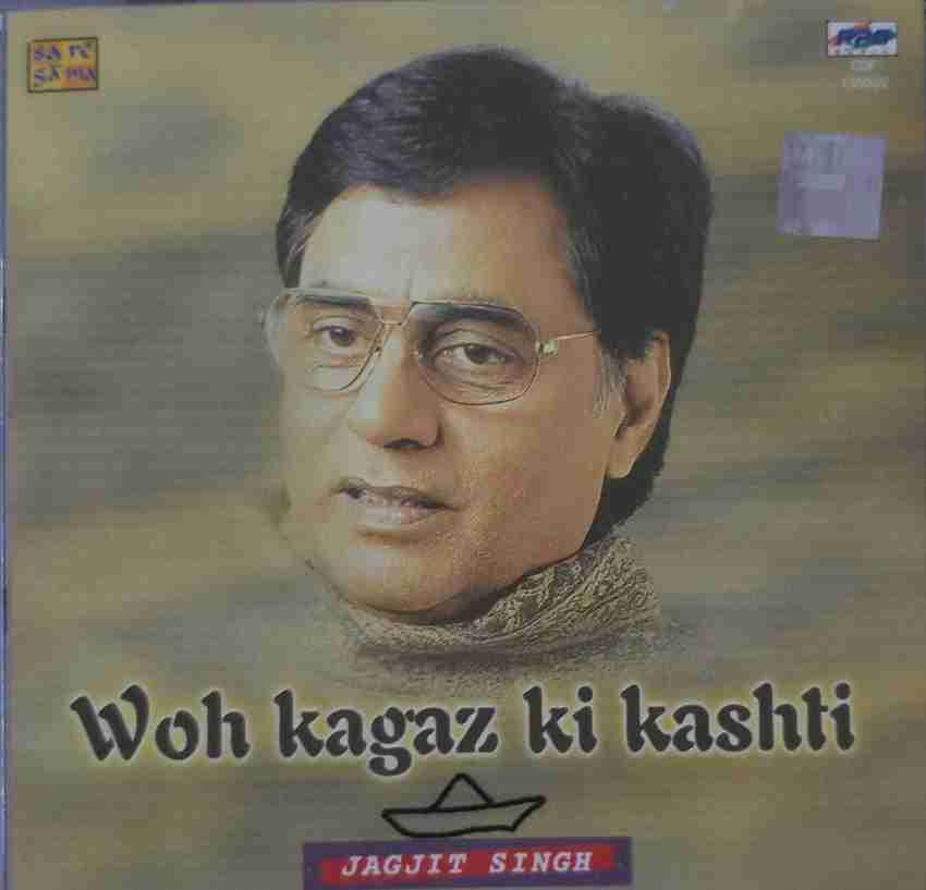 Jagjit singh woh shop kagaz ki kashti part