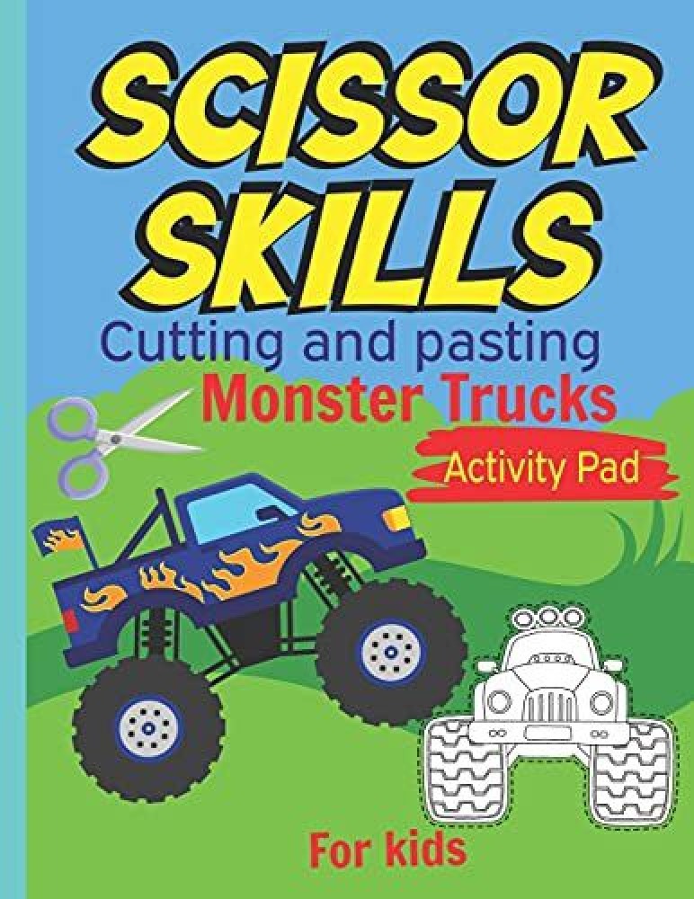 https://rukminim2.flixcart.com/image/850/1000/ky1vl3k0/book/f/o/b/scissor-skills-cutting-and-pasting-monster-trucks-activity-pad-original-imagaddtzyahyyax.jpeg?q=90