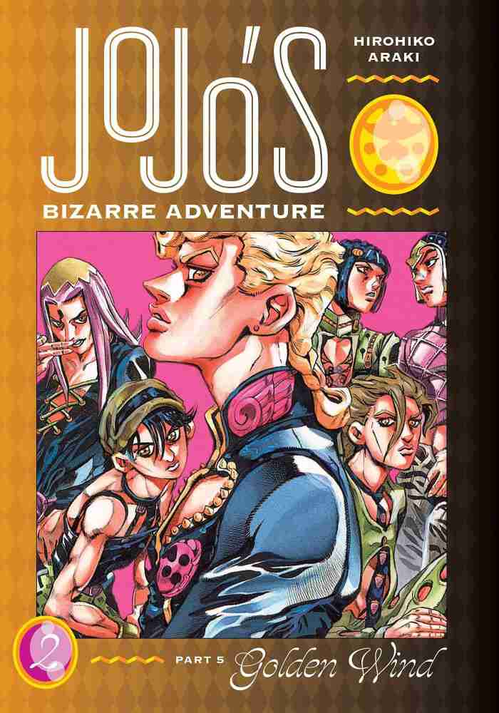 JoJo's Bizarre Adventure: Part 5--Golden Wind, Vol. 1 by Hirohiko Araki,  Hardcover