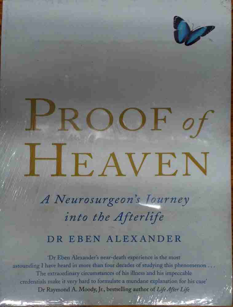 Proof of Heaven, Book by Eben Alexander, Official Publisher Page