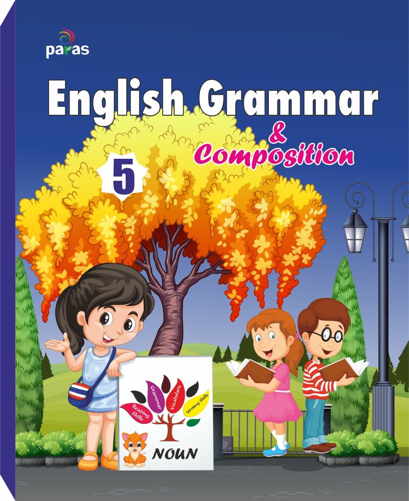 English Grammar & Composition Textbook For Class-5 (CBSE): Buy ...