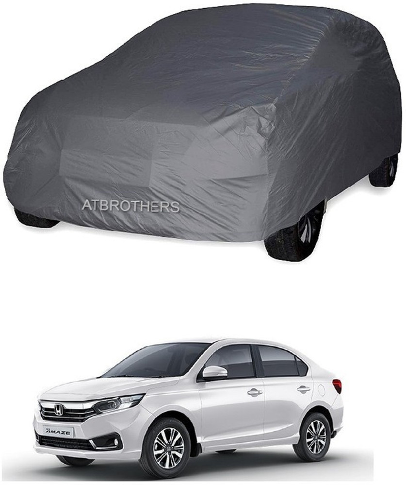 ATBROTHERS Car Cover For Honda Amaze VX CVT Petrol Without Mirror Pockets Price in India Buy ATBROTHERS Car Cover For Honda Amaze VX CVT Petrol Without Mirror Pockets online at Flipkart